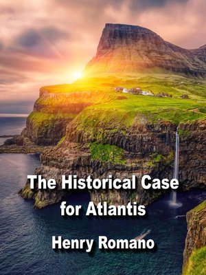 cover image of The Historical Case for Atlantis